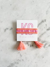 These Are The Days Bracelet