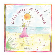 Life`s Better at the Beach Book