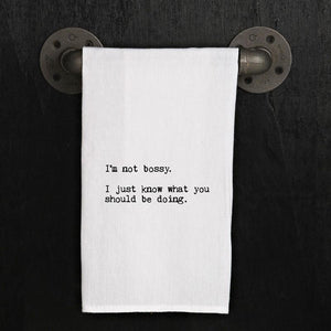 Kitchen Towel -  I'm Not Bossy